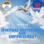 SPIRITUAL RESTORATION AND EMPOWERMENT