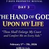 DAY 3 – When Gods Hand Rests Upon Your Life, Struggle Ends