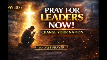 🔥 DAY 30 — PRAY FOR LEADERS 🔥 THE THRONE ROOM STRATEGY